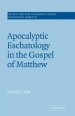 Apocalyptic Eschatology In The Gospel Of Matthew