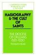 Hagiography And The Cult Of Saints