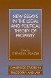 New Essays in the Legal and Political Theory of Property