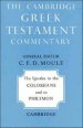 Colossians & Philemon: Cambridge Greek Testament Commentary