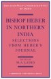 Bishop Heber in Northern India: Selections from Heber's Journal