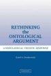 Rethinking the Ontological Argument