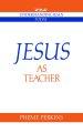 Jesus as Teacher