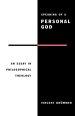 Speaking of a Personal God: Essay in Philosophical Theology