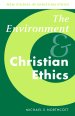 The Environment and Christian Ethics