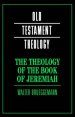 Theology Of The Book Of Jeremiah