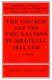 The Church and the Two Nations in Medieval Ireland