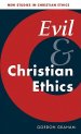 Evil and Christian Ethics