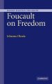 Foucault on Freedom