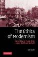 The Ethics of Modernism