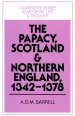 The Papacy, Scotland and Northern England, 1342-1378