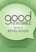 Good News Bible The Book of Revelation, Dyslexia Friendly, Green, Paperback, Illustrated, Book Introduction, Bible Introduction