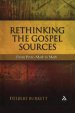 Rethinking the Gospel Sources