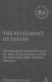 The Fulfilment of Doom