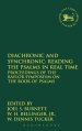 Diachronic And Synchronic: Reading The Psalms In Real Time