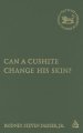 Can a Cushite Change His Skin?