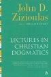 Lectures in Christian Dogmatics