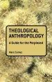 Theological Anthropology: A Guide For The Perplexed