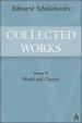 The Collected Works of Edward Schillebeeckx