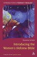 Introducing The Women's Hebrew Bible