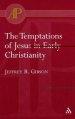 Temptations of Jesus in Early Christianity