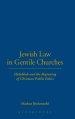 Jewish Law in Gentile Churches