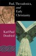 Paul, Thessalonica and Early Christianity