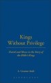 Kings without Privilege