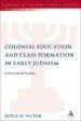 Colonial Education and Class Formation in Early Judaism