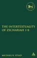 The Intertextuality of Zechariah 1-8