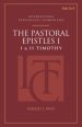 The Pastoral Epistles: An International Theological Commentary