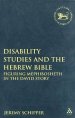 Disability Studies and the Hebrew Bible