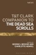 T&t Clark Companion to the Dead Sea Scrolls