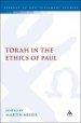 The Torah in the Ethics of Paul