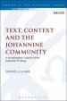 Text, Context and the Johannine Community