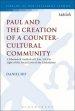 Paul and the Creation of a Counter-Cultural Community