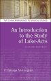 An Introduction to the Study of Luke-Acts