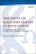 The Unity of Male and Female in Jesus Christ