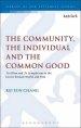 The Community, the Individual and the Common Good