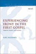 Experiencing Irony in the First Gospel