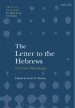 The Letter to the Hebrews: Critical Readings