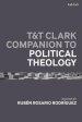 T&t Clark Companion to Political Theology