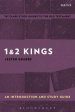 1 & 2 Kings: an Introduction and Study Guide