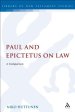 Paul and Epictetus on Law: A Comparison