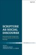 Scripture as Social Discourse: Social-Scientific Perspectives on Early Jewish and Christian Writings