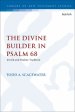 The Divine Builder in Psalm 68: Jewish and Pauline Tradition