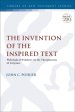 The Invention of the Inspired Text: Philological Windows on the Theopneustia of Scripture