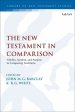 The New Testament in Comparison: Validity, Method, and Purpose in Comparing Traditions