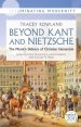 Beyond Kant and Nietzsche: The Munich Defence of Christian Humanism