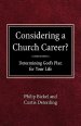 Considering A Church Career? Determining God's Plan For Your Life